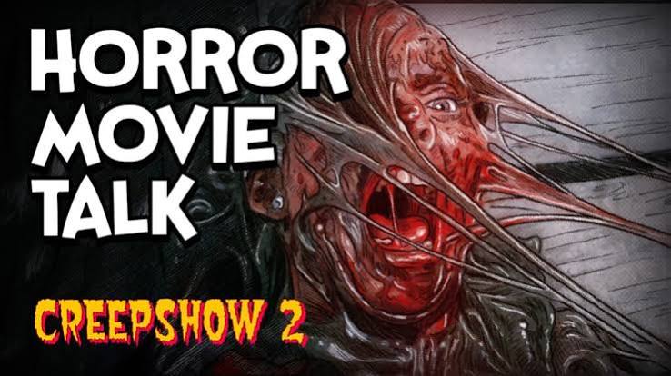 Creepshow 2 Review - Horror Movie Talk