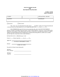 They'll educate themselves by reading articles, blogs, reports and any material they can find online in an attempt to drive the divorce. Rhode Island Final Judgment Of Divorce Form Pdfsimpli