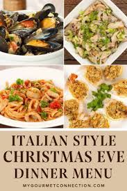 Holiday Menu Italian Christmas Eve Dinner Mygourmetconnection Italian Christmas Eve Dinner Italian Christmas Recipes Italian Recipes