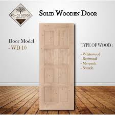 Bahan material ini merupakan hasil kayu alam yang langsung dipotong berdasarkan pemesanan pintu ini juga banyak digunakan karena faktor harga terjangkau dan fleksibilitas desain. Wd 10 Whitewood Solid Wooden Door Pintu Kayu Standard Size 33 6 8 X 83 Custom Size Available Shopee Malaysia