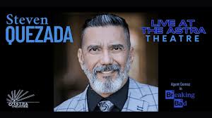 Comedian Steven Quezada is set to Bring the Laughs to The Astra