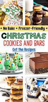No Bake Christmas Cookies And Bars Easy Freezer Friendly Christmas Sweet Treats Easy Christmas Treats Christmas Sweet Treats Christmas Baking Cookies
