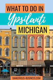 Maybe you would like to learn more about one of these? The Best Things To Do In Ypsilanti Michigan In One Day