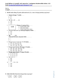 Maka kami memberikan contoh soal matematika kelas 8 smp dan mts untuk semester 1 dan 2 lengkap juga dengan kunci jawaban untuk smp dan mts. Soal Latihan Uts Ganjil Matmatika Kelas 2 Semester 1