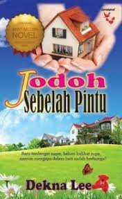 Nonton koleksi video kami tentang jodoh sebelah pintu dan film dari indonesia dan di seluruh dunia. Jodoh Sebelah Pintu Novel