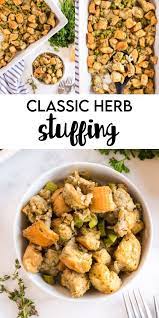 Classic Herb Stuffing Recipe Recipe In 2020 Herb Stuffing Stuffing Recipes Recipes