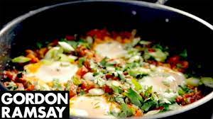 North African Poached Eggs Gordon Ramsay Run Time 1 24 Min Spicy And Deliciously Different Dish Gordon Ramsay Recipe Gordon Ramsay Chef Gordon Ramsay