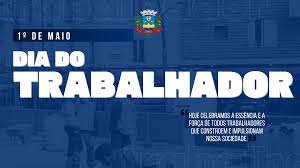 1º DE MAIO DIA DO TRABALHADOR - CÂMARA MUNICIPAL DE GUAÇUÍ - ES