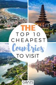 Here are the best travel agencies in malaysia that can help you. Top 10 Cheapest Countries To Visit This Year Goats On The Road