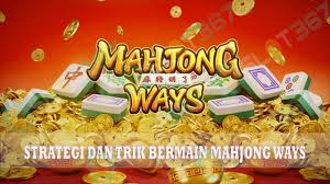 Mahjong Ways di Jakarta: Strategi Bermain di Tengah Pertumbuhan Pasar  Teknologi Indonesia