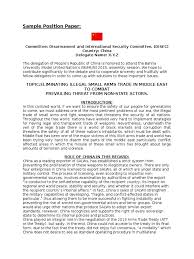 (see the example position papers at the end of this guide for an illustration of the introductory paragraph.) • for the remainder of the paper, address the topics before your committee in the order • submit your position paper in pdf format, following the naming convention of committee_country. Sample Position Paper United Nations International Relations