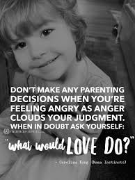 100 ways to show your children you love them ; 30 Curated Positive Parenting Quotes That Will Inspire You To Be A Better Parent Mama Instincts