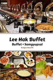 Lee Hak Buffet Budget Meals Meals Buffet