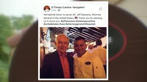 Houston Restaurant Owner Apologizes For Controversial Photo With Attorney General Jeff Sessions Abc13 Houston