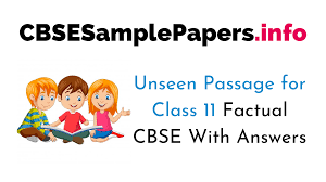 Check spelling or type a new query. Unseen Passage For Class 11 Factual Cbse With Answers Cbse Sample Papers