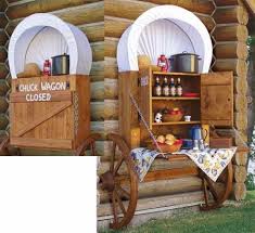 Chuck Wagon Woodworking Plan Woodworking Plan Chuck Wagon Decor
