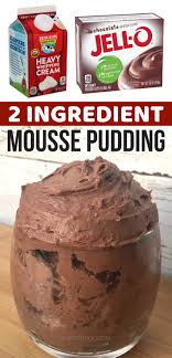 Heavy cream · goat cheese pasta with chicken & rosemary · key lime pie ice cream · homemade chocolate pudding with baileys irish cream · peanut butter sandwich . The Easiest Best Mousse You Will Ever Make 2 Ingredients