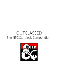 Outclassed The Npc Statblock Compendium Dungeon Masters Guild Dungeon Masters Guild