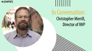 Hair, makeup & brows for enquiries: In Conversation Christopher Merrill Director Of The International Writing Program Asymptote Blog