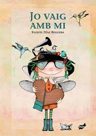 JO VAIG AMB MI | RAQUEL DIAZ REGUERA | Casa del Libro