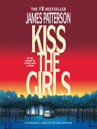Audiobook - Kiss the Girls by James Patterson · OverDrive: Free ebooks,  audiobooks & movies from your library.