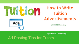 How To Write Tuition Advertisements Ad Posting Tips For Tutors Ads2020 Marketing Tuition Advertisement Tuition Business Tuition Flyer