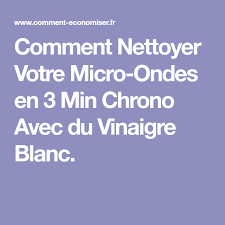 Comment Nettoyer Votre Micro Ondes En 3 Min Chrono Avec Du Vinaigre Blanc Comment Nettoyer Nettoyer Micro Onde Vinaigre Blanc