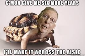 Scroll for mcconnell turtle memes. Six More Years Meme On Imgur