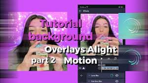 Download Lagu Tutorial Background Overlay Alight Motion Mp3 4 20 Mb Downloadlagu