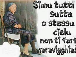From Facebook Page Bedda Siciliana Dalla Pagina Di Facebook Bedda Siciliana Citazioni Sagge Citazioni Carine Parole Motivazionali