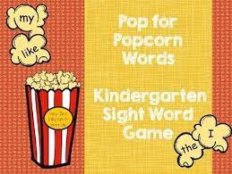 Great Way To Practice Popcorn Words Sight Words With This Popcorn Word Game This Game Can Be Used In A Literacy Cen Sight Word Games Sight Words Word Games