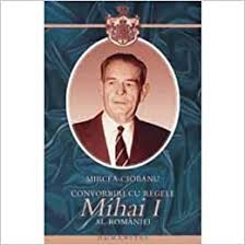 Acest act de curaj a scurtat. Convorbiri Cu Mihai I Al Romaniei Reed Amazon De Mircea Ciobanu Fremdsprachige Bucher