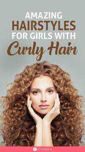 20 Amazing Hairstyles For Curly Hair For Girls Curly Hair Styles Cool Hairstyles Curly Girl Hairstyles