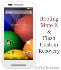 Therefore, it can be unlocked easily with a few . How To Root Moto E Flash Twrp Custom Recovery