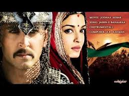 Jashn E Bahaaraa Instrumental Music Jodhaa Akbar Jodhaa Akbar Bollywood Songs Bollywood Movies