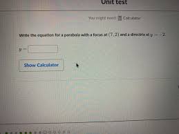Check spelling or type a new query. Solved Unit Test You Might Need Calculator Write The Equ Chegg Com