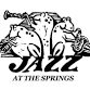 Jazz at the Springs