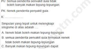 Pengertian Dan Contoh Penalaran Silogisme Dalam Bahasa Indonesia Soal Utbk Sbmptn 2021 Dan Pembahasan Pdf