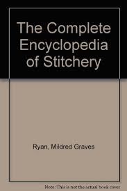 The Complete Encyclopedia of Stitchery