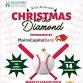 The VSC's 3rd Annual Christmas on the Diamond