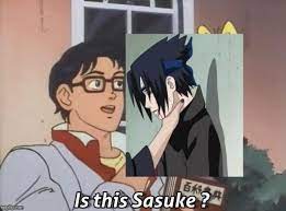 30 Sasuke Being Choked Memes First Anime Meme Of 2019 Anime Memes Anime Ironic Memes