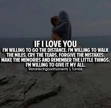 I Will Give It My All I Promise I Love You Wish You Were Here With Me Quotes Love Quotes Romantic Quotes
