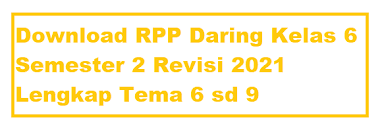Rpp penjas orkes kelas 6. Download Rpp Daring Kelas 6 Semester 2 Revisi 2021 Guru Pertama