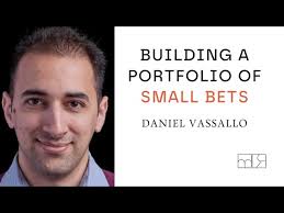 Building a Portfolio of Small Bets