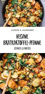 Vegane Bratkartoffel Pfanne Mit Gemuse Rezept Bratkartoffeln Pfanne Gesunde Vegane Rezepte Einfache Rezepte Mittagessen