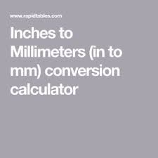 inches to millimeters in to mm conversion calculator