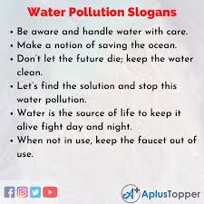 Maybe you would like to learn more about one of these? Water Pollution Slogans Unique And Catchy Water Pollution Slogans In English A Plus Topper