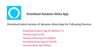 A Complete Guide For Echo Dot Setup Alexa App Download Alexa App Alexa Setup