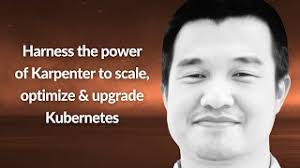 Harness the power of Karpenter to scale, optimize & upgrade K8s