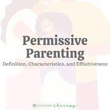 Permissive parenting is characterized by parents who are responsive to their children, but lack rules and discipline. What Is Permissive Parenting How Does It Affect The Child